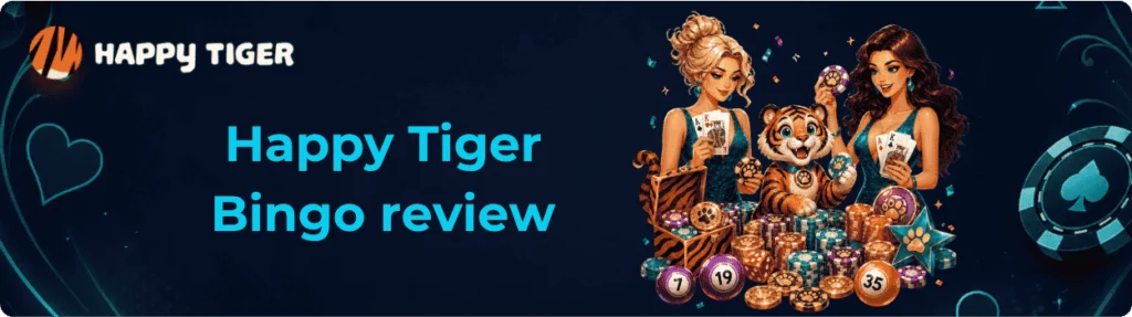 Happy Tiger Bingo slots site operated