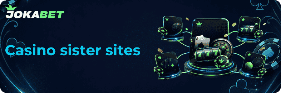 JokaBet casino sister sites