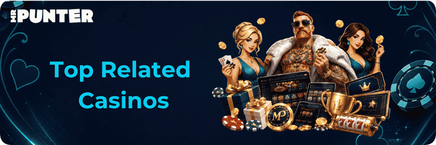 Mr Punter Sister Sites and Top Related Casinos