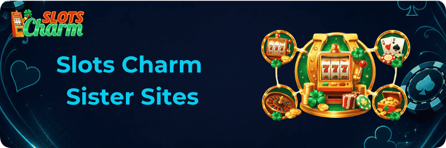 Slots Charm sister sites